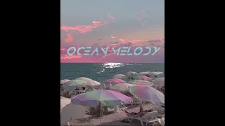 OCEAN MELODY