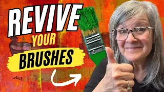 NEVER Throw Away a Paintbrush Again!  Genius Cleaning Hacks for Artists & DIYers