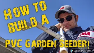 How to build a $5 Garden seeder! Save your back!