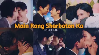 [BL] MultiCouple "Main Rang Sharbaton Ka"🎶 Hindi Song Mix ❤️ | Taiwan BL |  Taiwanese Hindi Mix 💕