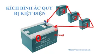 Hướng dẫn kích bình ắc quy xe đạp điện bị kiệt không nạp được trong mùa dịch COVID-19.