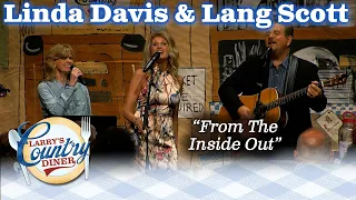 LINDA DAVIS & LANG SCOTT perform FROM THE INSIDE OUT!