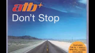 Atb - Dont Stop (Radio Edit)