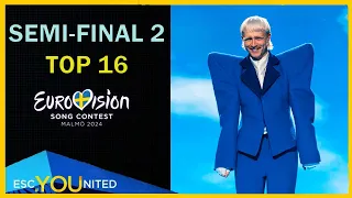 Eurovision 2024 | Semi-Final 2 -  TOP 16 of our Live Stream Vote| 2nd Rehearsal