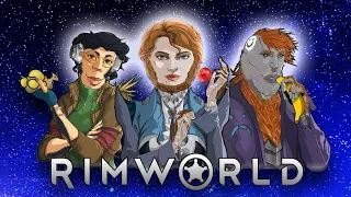 Я поиграл в Rimworld, так что и вам придется