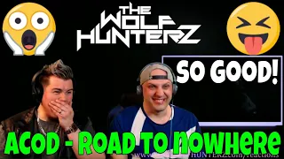 ACOD - Road To Nowhere (Clip officiel) THE WOLF HUNTERZ Jon and Travis Reaction