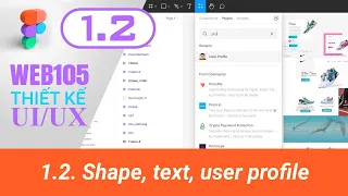 WEB105 - Demo1.2 - Figma, Công cụ shape - text - user profile plugin - Thiết kế UI/UX với Figma