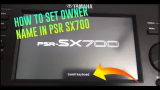 How to set owner name in psr sx700 /sx900 |2020|EASY METHOD|