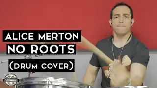 Alice Merton - No Roots Drum cover por Enrique Solórzano