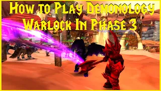 Classic WotLK: How to Play Demonology Warlock In Phase 3