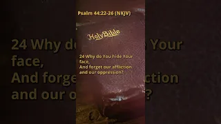 Psalm 44:22-26 (NKJV)