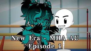 Episode 1 - New Era - MHA AU (🇵🇱/🇬🇧)