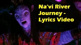 "Way Tiretuä" / "The Shaman's Song" - Na'vi River Journey Song - Lyrics [S/T]