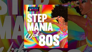 E4F - Stepmania With 80'S - Fitness & Music 2018