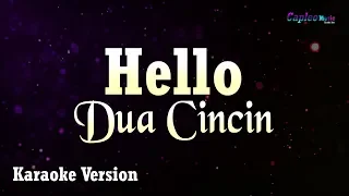 Hello - Dua Cincin (Karaoke Version)