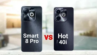 Infinix Smart 8 Pro vs Infinix Hot 40i