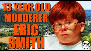 The Heartbreaking Story of Two Children and a Devastating Murder. Eric Smith & Derrick Robie