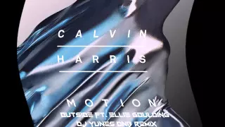 Calvin Harris ft. Ellie Goulding - Outside (Dj Yunes DnB Remix)