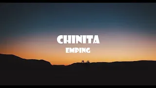 Emping - Chinita (Lyrics)