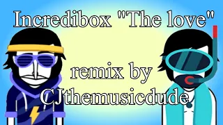 Incredibox v4 "The Love Remix by CJthemusicdude