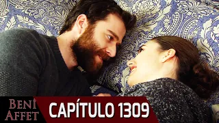 Perdóname (Beni Affet) - Capítulo 1309