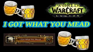 I Got What You Mead Achievement - World of Warcraft