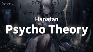 Hanatan┃「Psycho theory」 (buzzG) 【Lyrics】