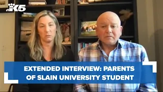 EXTENDED INTERVIEW: Parents of slain University of Idaho student