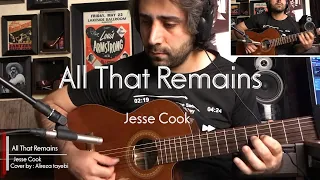 all that remains / jesse cook ( Guitar Cover ) By Alireza Tayebi