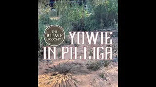 S2 Ep37/38: Yowie in Pilliga, Full 3 Hour Episode!