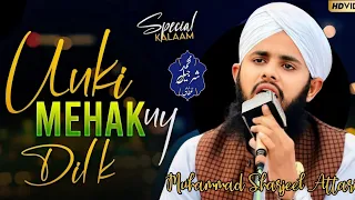 New Naat 2024 || Muhammad Sharjeel Attari || Unki Mehak Ne || Hd Video ||