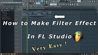 How to Make Filter Effect Beat In FL Studio || Very Easy