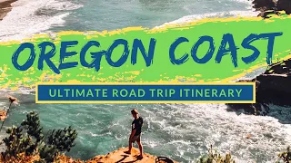 ULTIMATE OREGON COAST ROAD TRIP ITINERARY | Hiking, Beaches, & Adventure [ALL YOU NEED TO KNOW!]