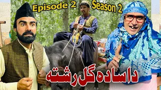 Da Sadagul Rishta || Season 2 || Episode 2 Khwahi Engor Drama By Takar Vines