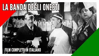 La Banda Degli Onesti I Commedia I Film completo in Italiano