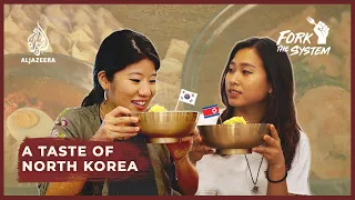 What does food tell us about North Korea? | Fork the System