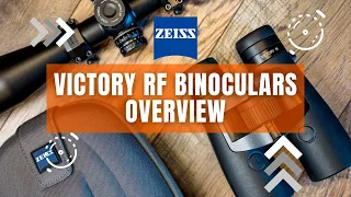 Zeiss Victory RF Binoculars - Overview