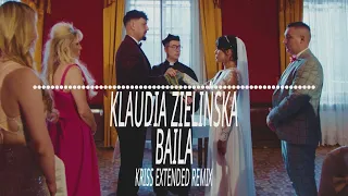 Klaudia Zielińska - Baila (Kriss Extended Remix) 2024