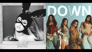 Down Into You - Ariana Grande vs. Fifth Harmony (Mashup) ft. Gucci Mane