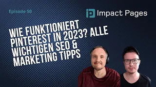 Wie funktioniert Pinterest in 2023? Alle wichtigen SEO & Marketing Tipps, auch für Anfänger #50