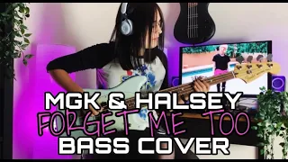 MACHINE GUN KELLY & HALSEY - FORGET ME TOO BASS COVER