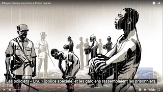 Éthiopie : Graves abus dans la Prison Ogaden