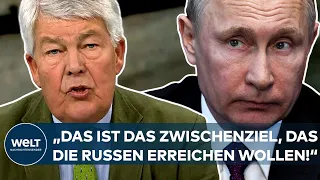 UKRAINE-KRIEG: "Das ist das Zwischenziel, das die Russen erreichen wollen!" - Ex-General Kather