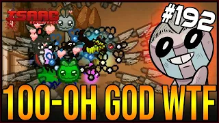 100- OH GOD WTF - The Binding Of Isaac: Repentance #192