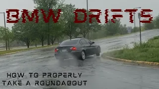 BMW E90 DRIFT COMPILATION [HOW TO PROPERLY TAKE A ROUNDABOUT]