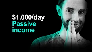 8 Passive Income Ideas - $1000 A Day