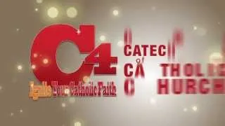 C4: Ignite Your Catholic Faith - How Do I Get to Heaven?