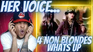 Her voice... SO UNIQUE!! 4 NON BLONDES - WHAT'S UP | REACTION