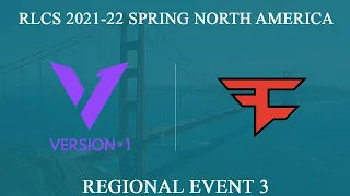 V1 vs FaZe | RLCS 2021-22 Spring: North America Regional 3 | 29 May 2022