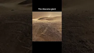 The Atacama Giant #giant #history #atacamagiant #scared #shorts